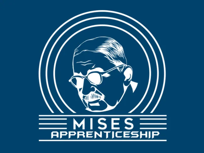 Mises Apprenticeship Program
